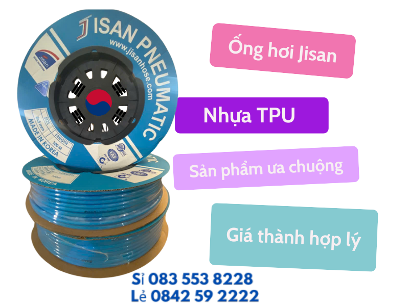 Lựa chọn mua ống nhựa PU TPU jisan tại hà nội và HCM